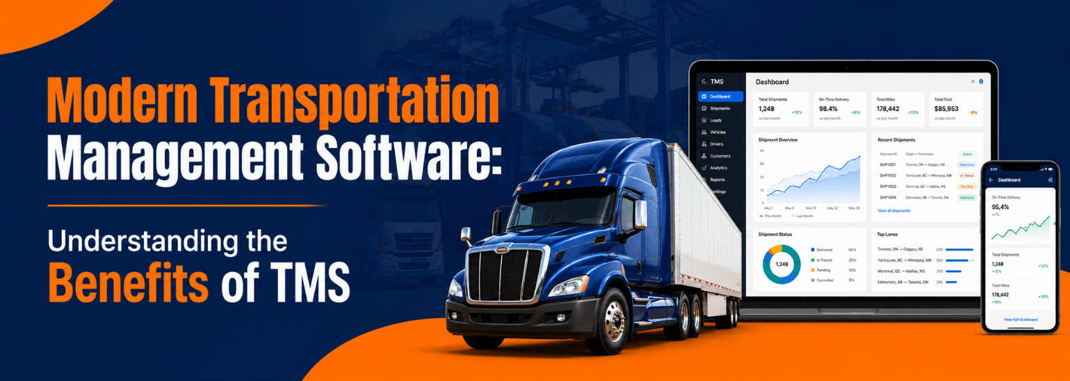 Modern Transportation Management Software: Understanding the Benefits of TMS